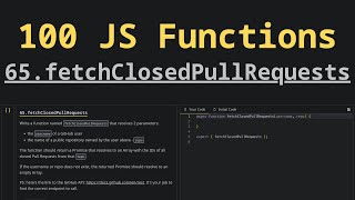 65. fetchClosedPullRequests | Solving 100 JS Functions