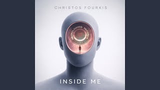 Inside Me - Christos Fourkis