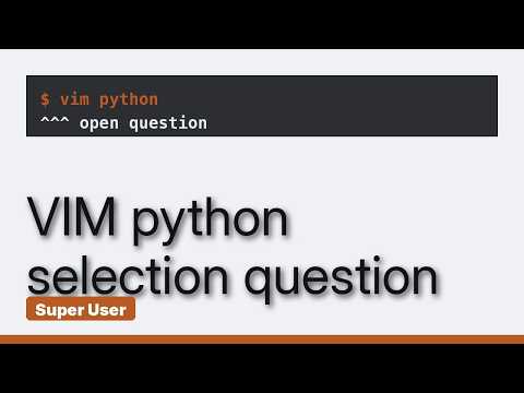 Python: select logical code blocks with VIM