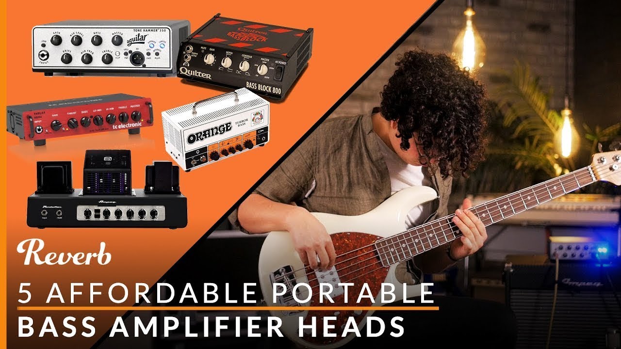 5 Affordable Portable Bass Amp Heads