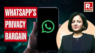 Republic Explains: WhatsApp’s Privacy Bargain | Republic Business Net Worth