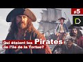 Histoire dhaiti episode 5  les flibustiers pirates et corsaires de lle de la tortue