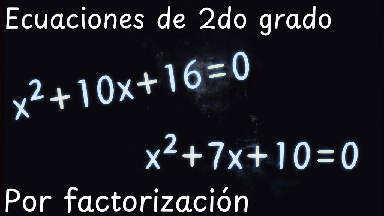 Factorización de ecuaciones de segundo grado