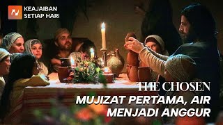 The Chosen - Mujizat Pertama, Air Menjadi Anggur