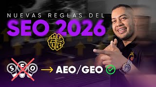 ¿Qué es el SEO, GEO, AEO? las nuevas reglas del SEO 2026.