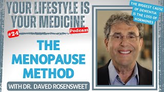 The Menopause Method with Dr. David Rosensweet