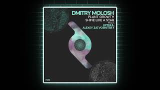 Dmitry Molosh - Plant Growth (Original Mix) [Proportion]