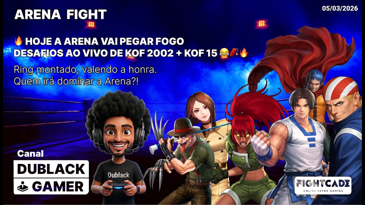 🔥 HOJE A ARENA VAI PEGAR FOGO Desafios AO VIVO de KOF 2002 + KOF 15 😂🧨🔥