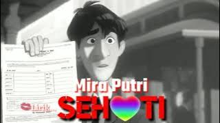 Mira Putri - Sehati (lirik)