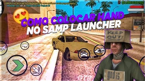 COMO COLOCAR HANDLING NO SAMP LAUNCHER - LPD