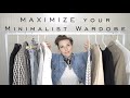 Minimalist Wardrobe Hacks to MAXIMIZE STYLE!