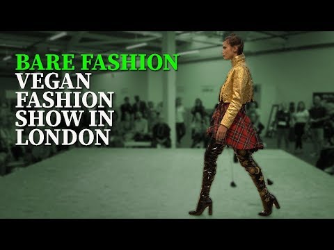 Bare Fashion host a  Vegan Fashion in London