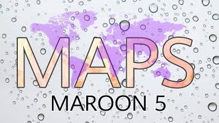 MAPS-MAROON 5 *WANE LYRICS*