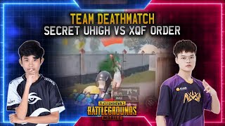 Team Deathmatch !! Secret uHigh vs NV Order (XQF) !! TDM - PUBG Mobile