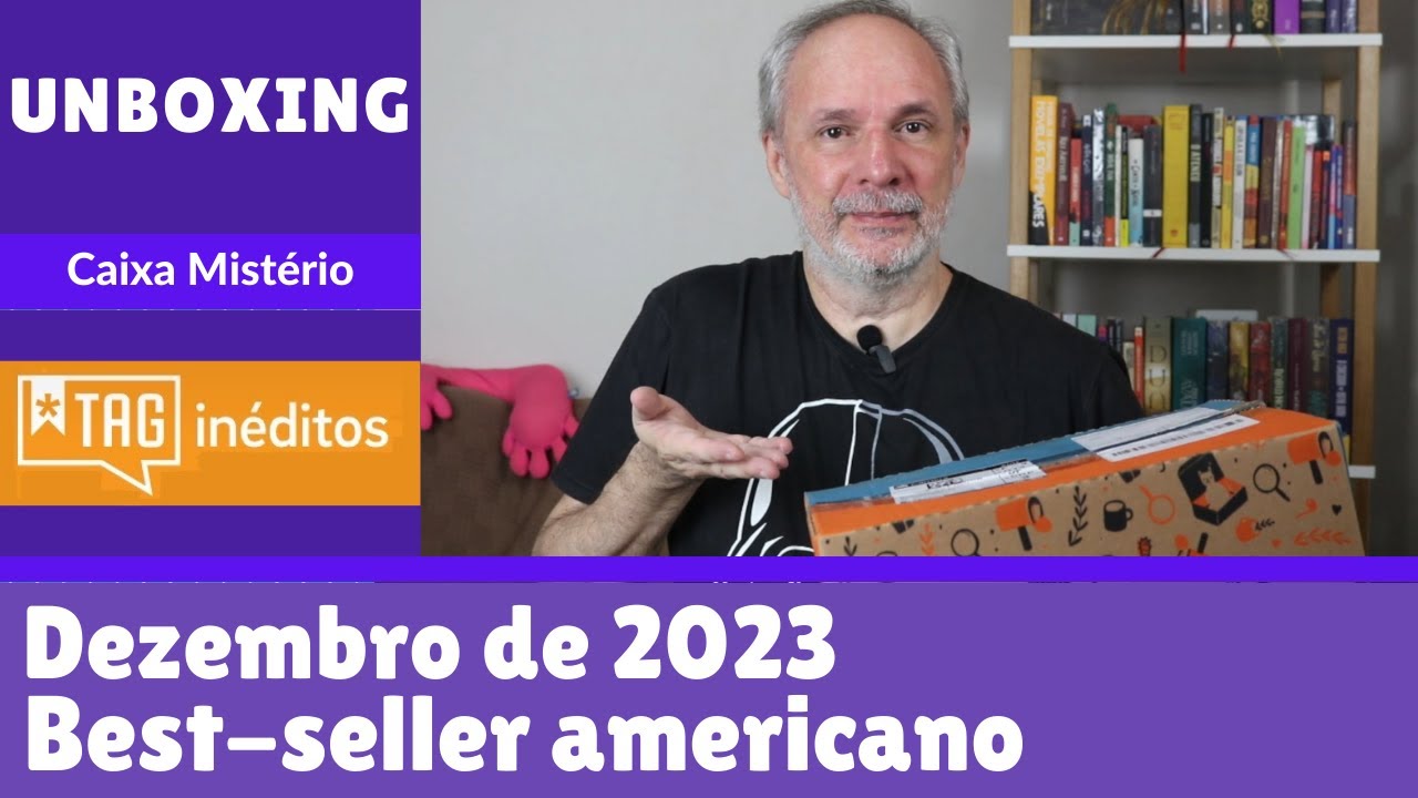 TAG Inéditos Experiências Literárias - dezembro de 2023 - UNBOXING
