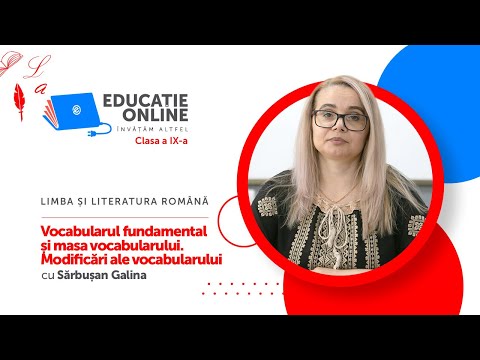 Limba și literatura română, Clasa a IX-a, Vocabularul fundamental și masa vocabularului...