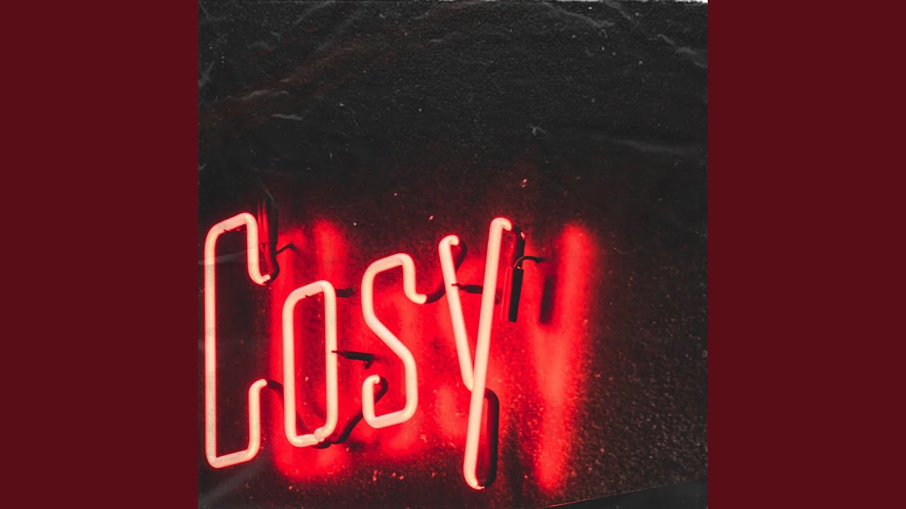 Watch Cosy on YouTube Watch Cosy on YouTube