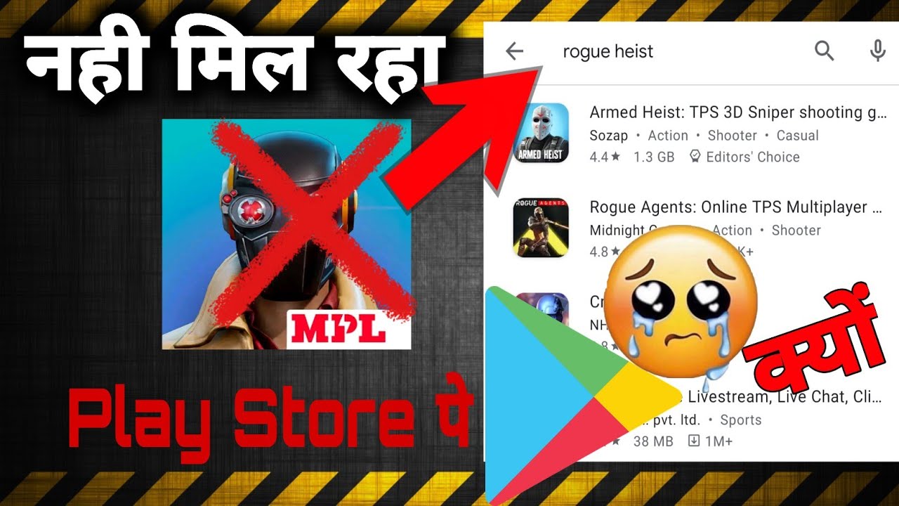 Why Can't Find Rogue Heist Play Store | Rogue Heist play store me kyo nahi mil raha hai |Rogue Heist