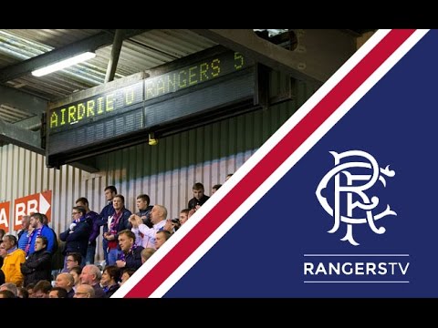 90 In 90 | Airdrieonians 0-5 Rangers | 26 Aug 2015