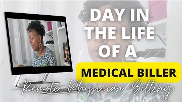 DAY IN THE LIFE OF A MEDICAL BILLER | REMOTE MEDICAL BILLING | WORK FROM HOME MEDICAL BILLER