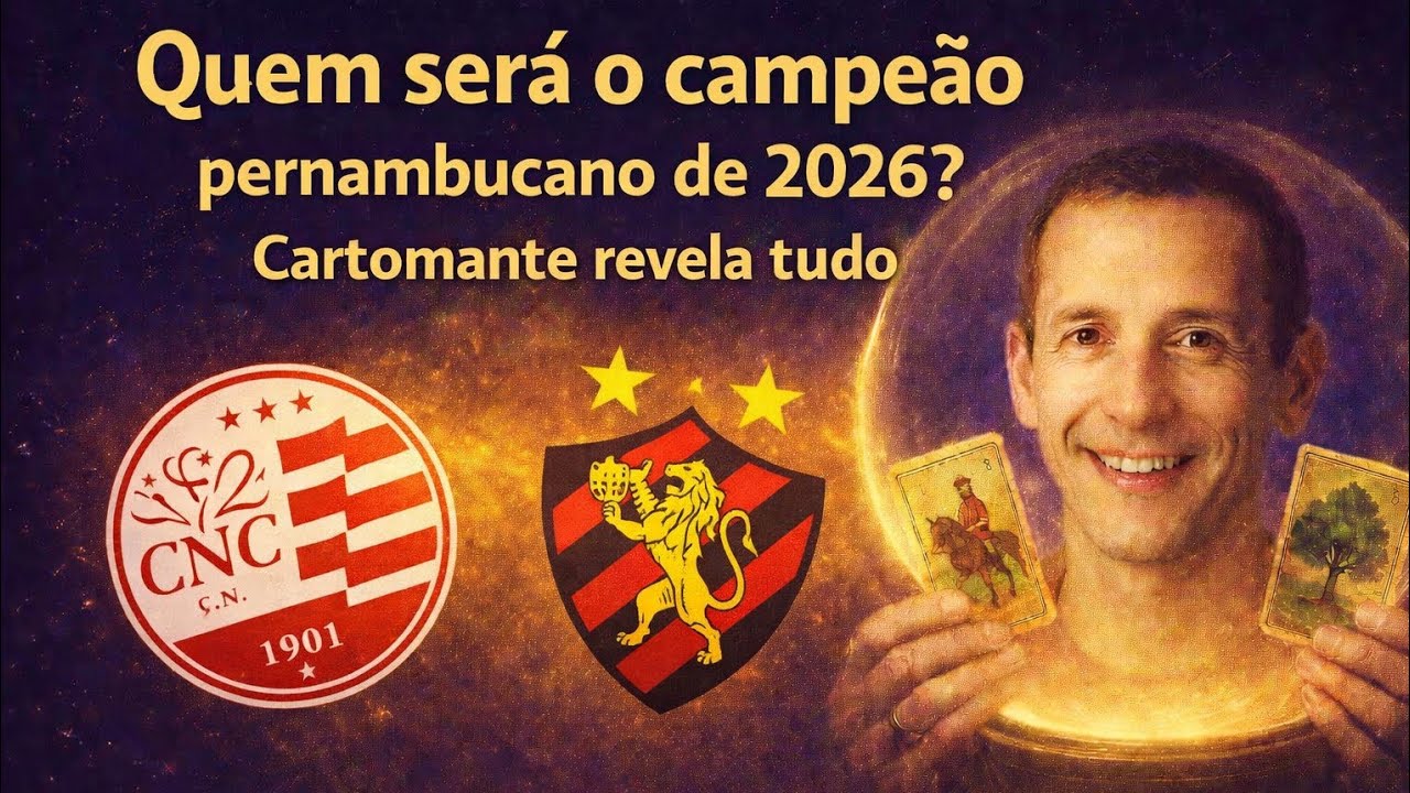 NÁUTICO OU SPORT? QUEM SERÁ O CAMPEÃO PERNAMBUCANO DE 2026? CARTOMANTE REVELA TUDO!