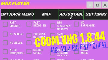 FREE CODM:VNG | MOD MENU 1.8.44 | VIP CHEAT MXF v1.3(OUTDATED)