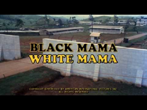 Black Mama, White Mama (1972) - Opening Credit