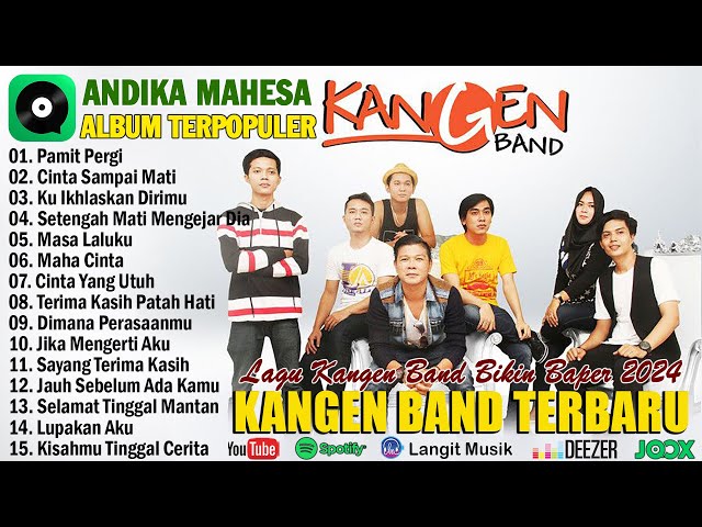 15 Lagu Terbaik Andika Mahesa Kangen Band Terbaru 2024 Hits (Pamit Pergi, Cinta Sampai Mati) class=