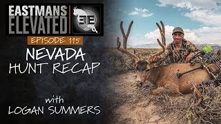 Eastmans' Elevated Episode 115: Nevada Deer Hunt Recap with Logan Summers