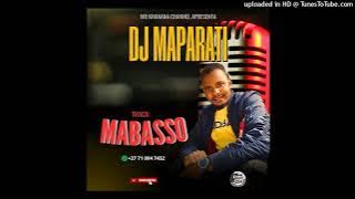 DJ MAPARATI - MABASSO
