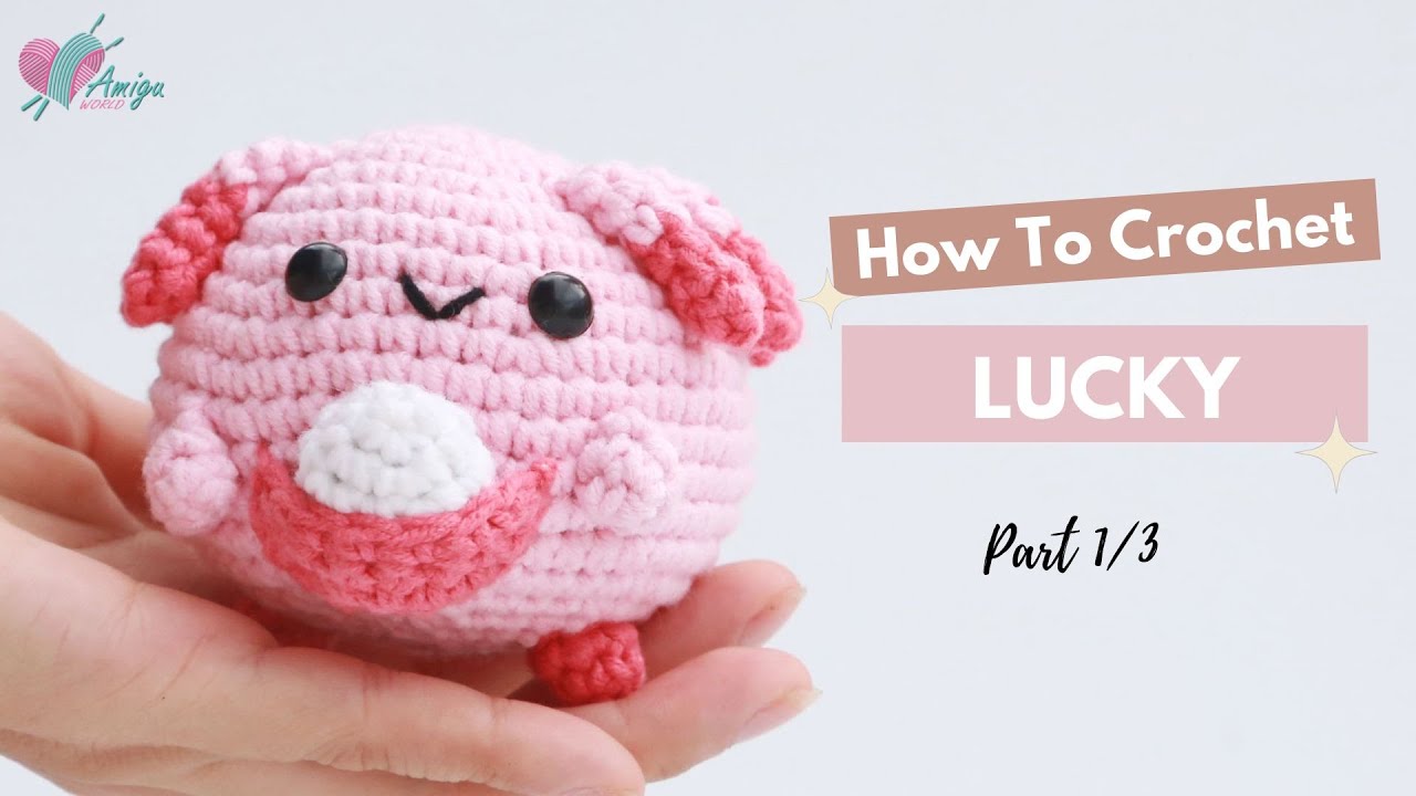 #360 | Amigurumi Lucky (1/3) | How To Crochet Pokémon Amigurumi | Free Pattern | Amiguworld