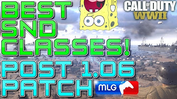 POST PATCH - SND Class Setups! (COD WW2 Competitive Search and Destroy Classes)