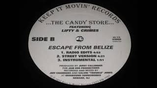 The Candy Store - Escape From Belize (1997)