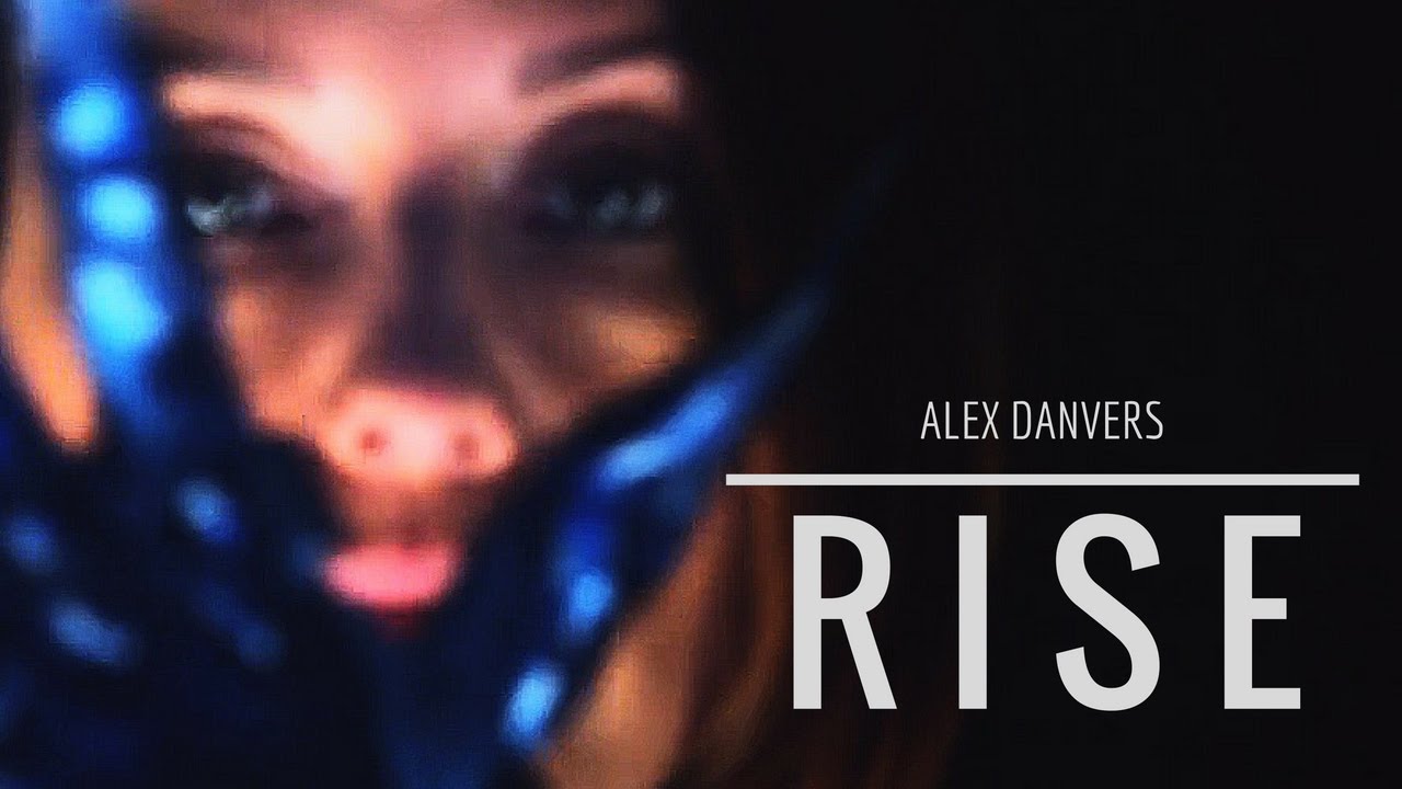 Rise [Alex Danvers]