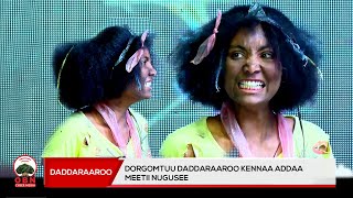 Dorgomtuu Daddaraaroo kennaa Addaa Meetii Nugusee