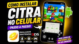 📱 COMO BAIXAR O CITRA NO CELULAR 🔥 Emulador de Nintendo 3DS Android.