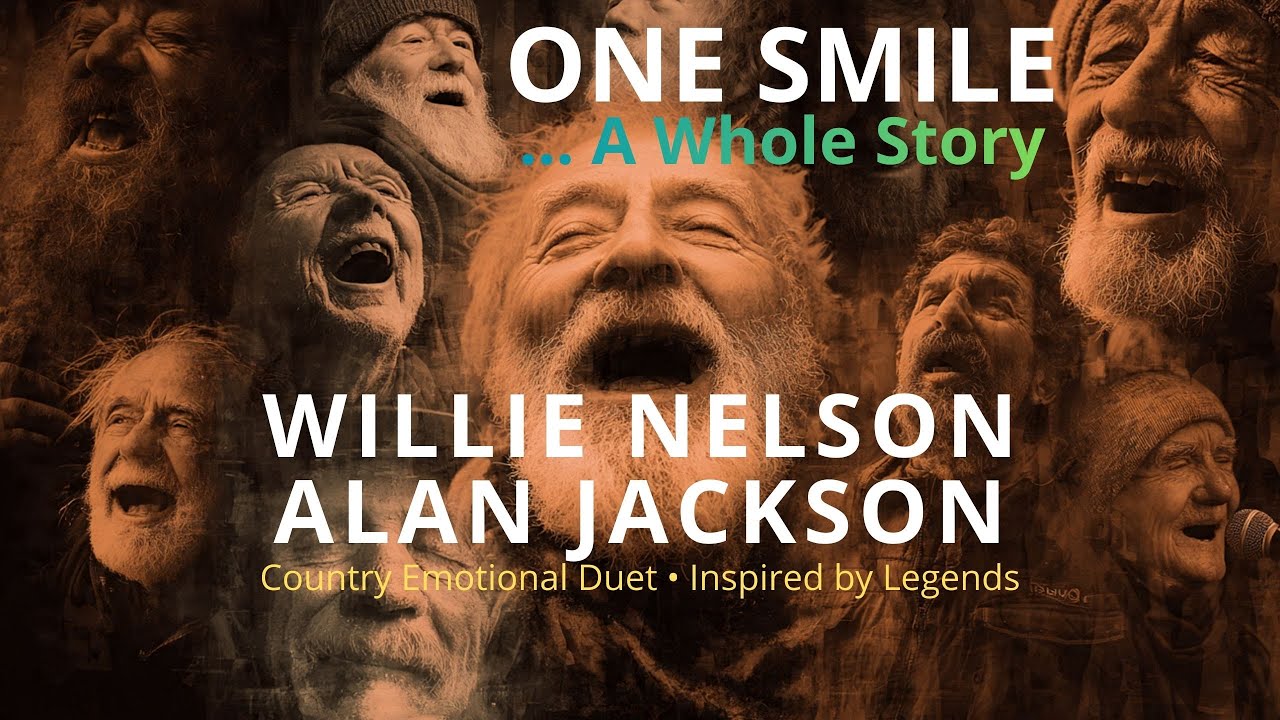 One Smile | Powerful Country Duet | Willie Nelson x Alan Jackson Style
