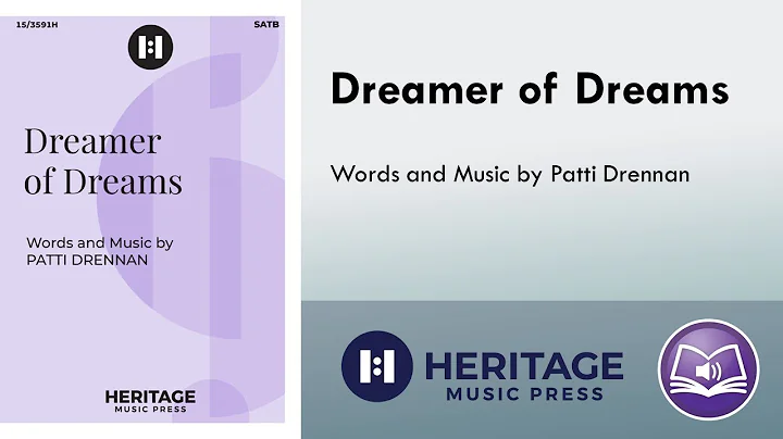 Dreamer of Dreams (SATB) - Patti Drennan