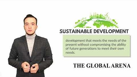 Sustainable Development | environmental Science lecture series lec#2| THE GLOBAL ARENA