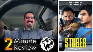 2 Minute Review Stuber