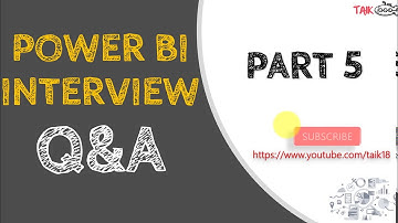 Power BI Interview Questions and answers #TAIK18 (16-5) Power BI