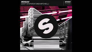 Moguai - Don't Stop (feat. Moe Mitchell) [Extended Mix]