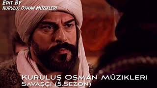 Kuruluş Osman Müzikleri | Savaşçı (5.Sezon) Resimi