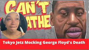 Tokyo Jetz Mocking George Floyd's Death