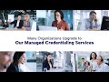 MedTrainer Credentialing Services: White Glove Service for All Credentialing and Enrollment Tasks