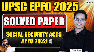 UPSC EPFO Previous Year Paper | Social Security Acts | UPSC EPFO PYQ|UPSC EPFO Solved Question Paper