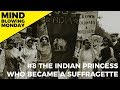 The Indian Princess Who Became A Suffragette