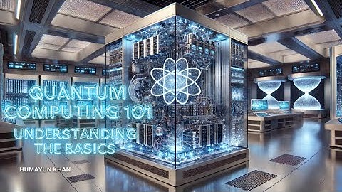 Quantum Computing 101, Understanding the Basics, #quantum #ai #artificialintelligence