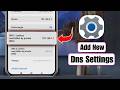 How to Add New DNS Settings