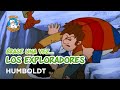 Erase Una Vez... Los exploradores - Humboldt